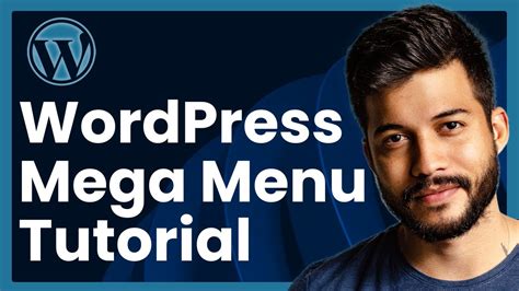 How to Create a WordPress Mega Men.